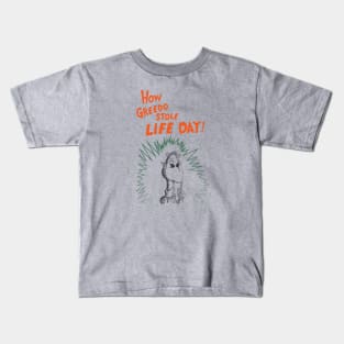 How Greedo Stole Life Day! Kids T-Shirt